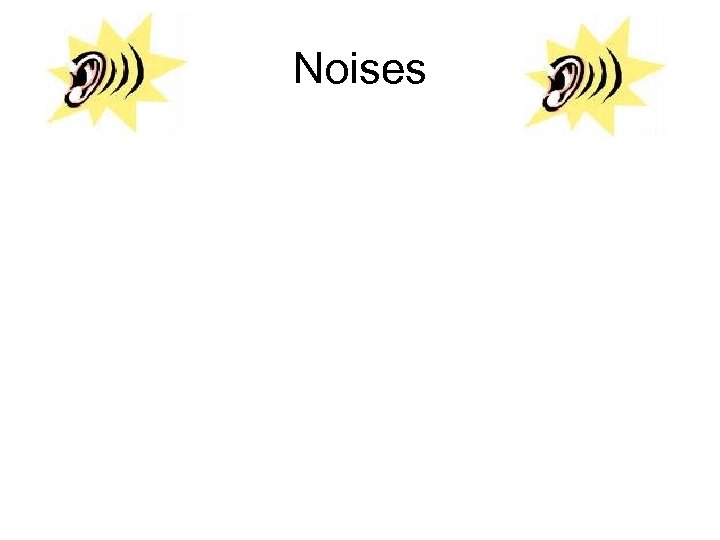 Noises 