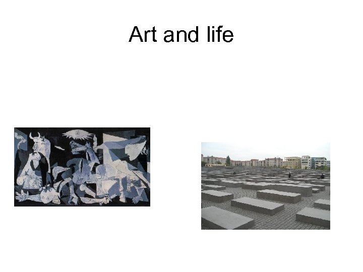 Art and life 