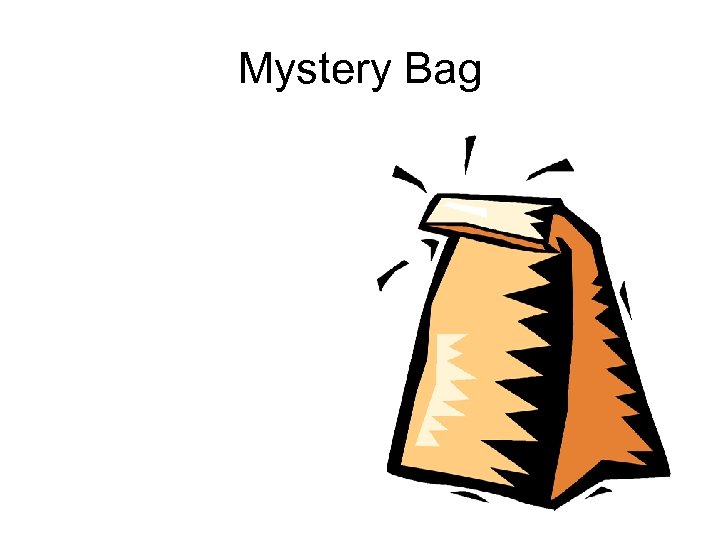 Mystery Bag 