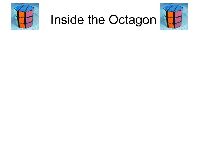 Inside the Octagon 