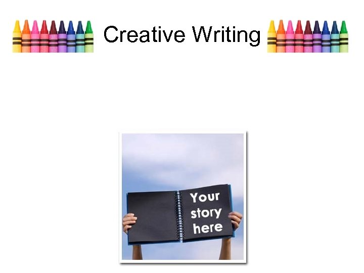 Creative Writing 