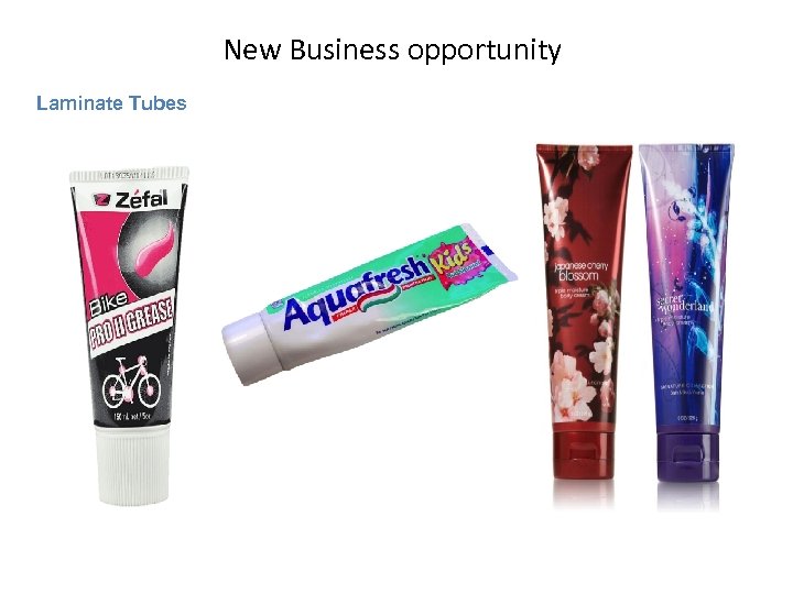 New Business opportunity Laminate Tubes 