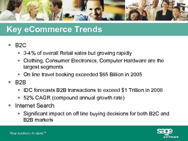 Key e. Commerce Trends § B 2 C § 3 -4% of overall Retail