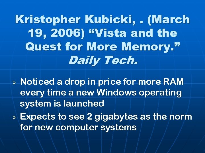 Kristopher Kubicki, . (March 19, 2006) “Vista and the Quest for More Memory. ”
