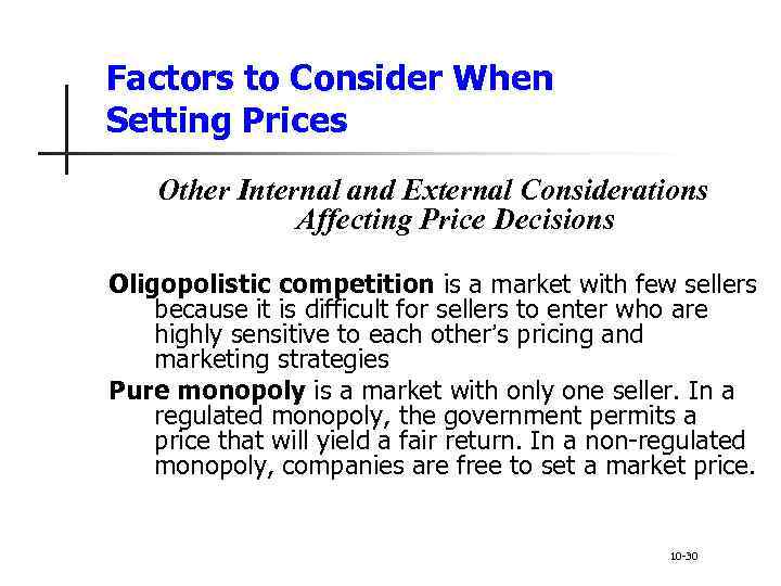 Factors to Consider When Setting Prices Other Internal and External Considerations Affecting Price Decisions