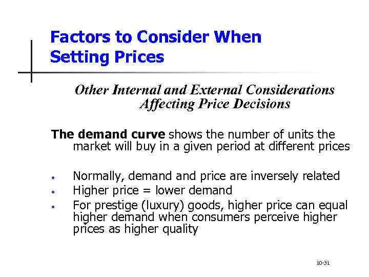 Factors to Consider When Setting Prices Other Internal and External Considerations Affecting Price Decisions