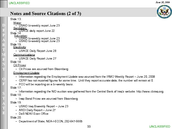 June 28, 2006 UNCLASSIFIED Notes and Source Citations (2 of 3) D E P