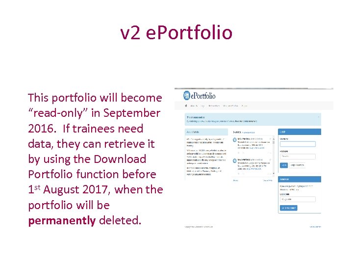 v 2 e. Portfolio This portfolio will become “read-only” in September 2016. If trainees