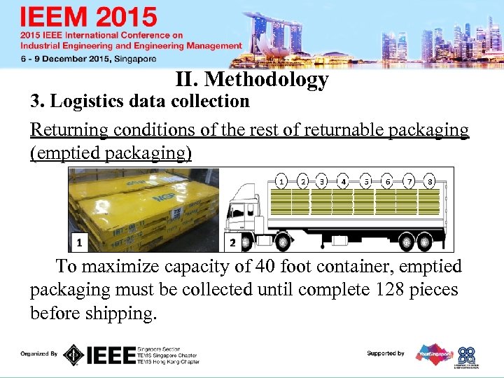 II. Methodology 3. Logistics data collection Returning conditions of the rest of returnable packaging