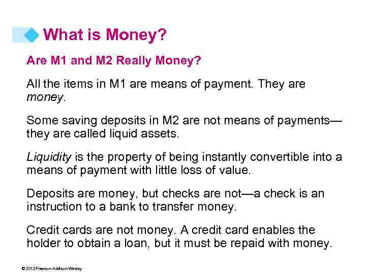 What is Money? Are M 1 and M 2 Really Money? All the items