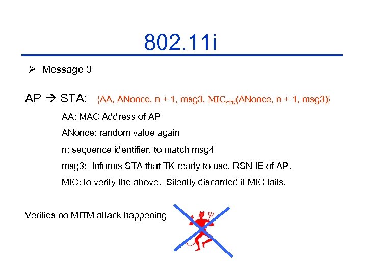 802. 11 i Ø Message 3 AP STA: {AA, ANonce, n + 1, msg