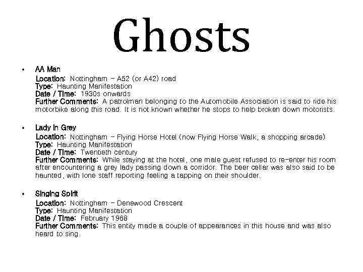 Ghosts • AA Man Location: Nottingham - A 52 (or A 42) road Type: