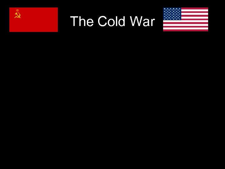 The Cold War 