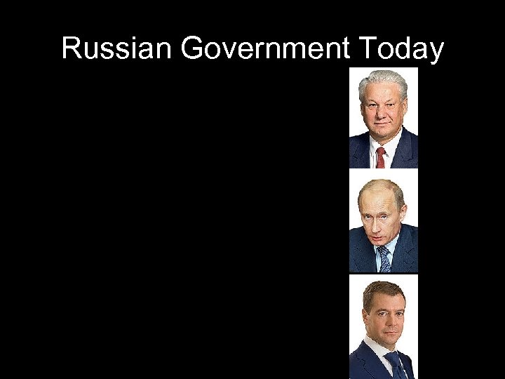 Russian Government Today 