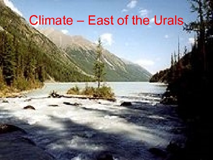 Climate – East of the Urals 
