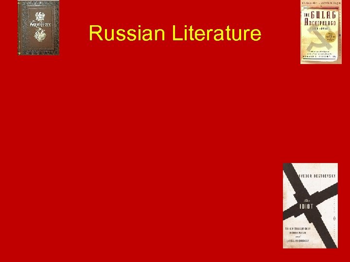 Russian Literature 