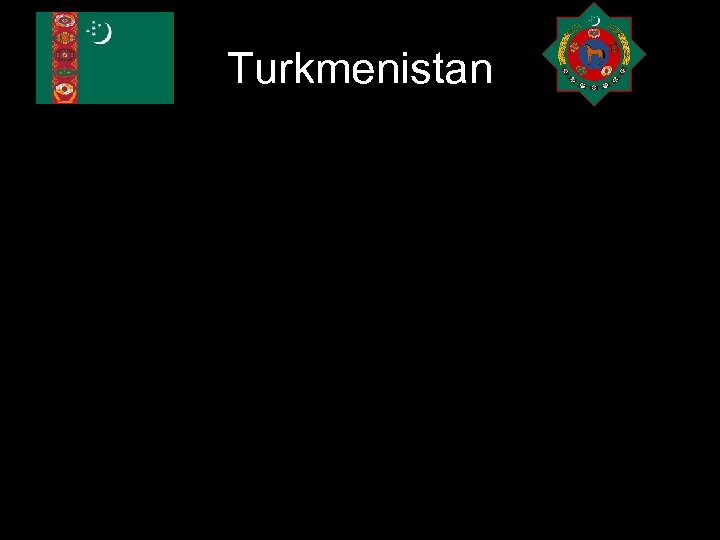 Turkmenistan 