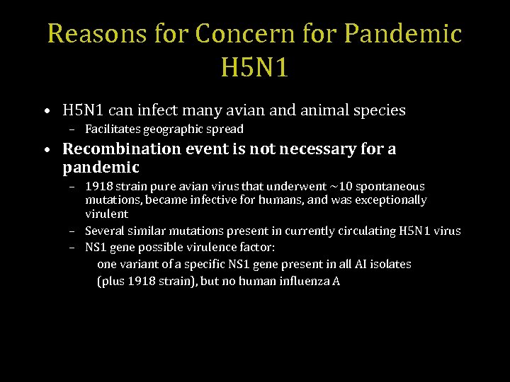 Reasons for Concern for Pandemic H 5 N 1 • H 5 N 1