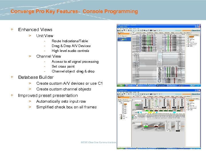 Converge Pro Key Features- Console Programming + Enhanced Views > Unit View - >