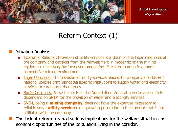 Social Development Department Reform Context (1) n Situation Analysis n n Economic Rational: Provision