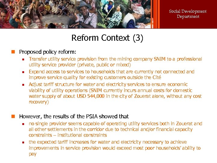 Social Development Department Reform Context (3) n Proposed policy reform: n n n Transfer