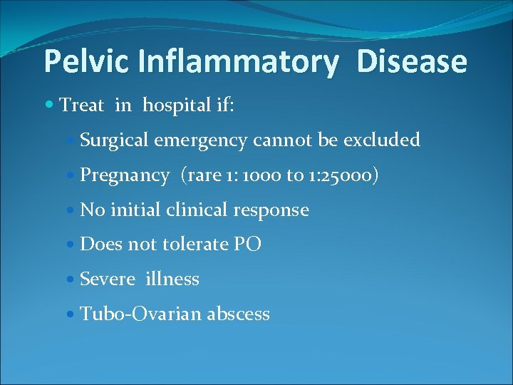 Cervical Cancer Screening 2010 and PID in pregnancy