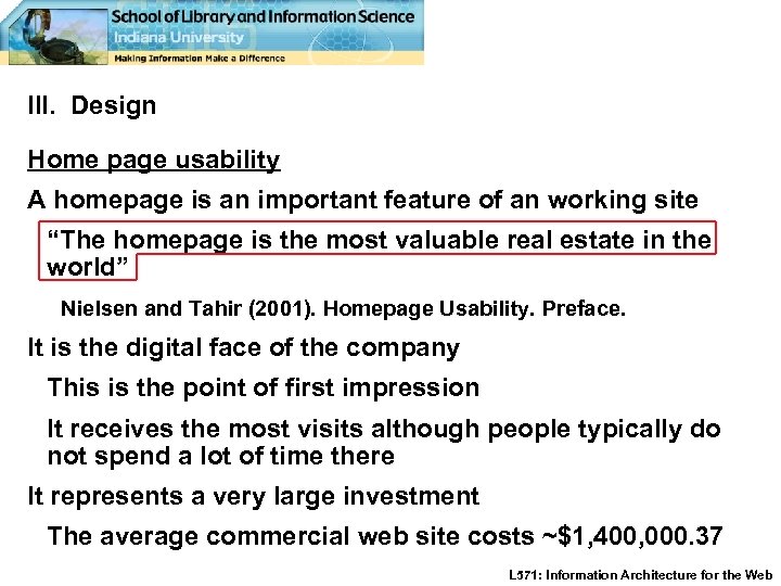 III. Design Home page usability A homepage is an important feature of an working