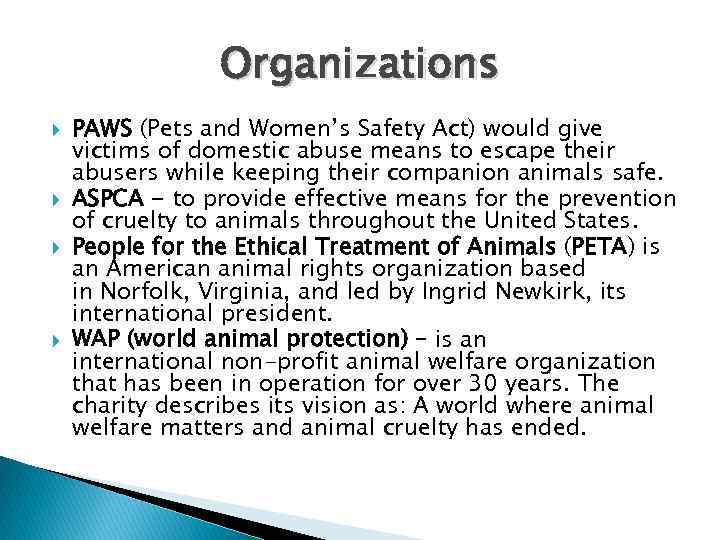 Organizations PAWS (Pets and Women’s Safety Act) would give victims of domestic abuse means