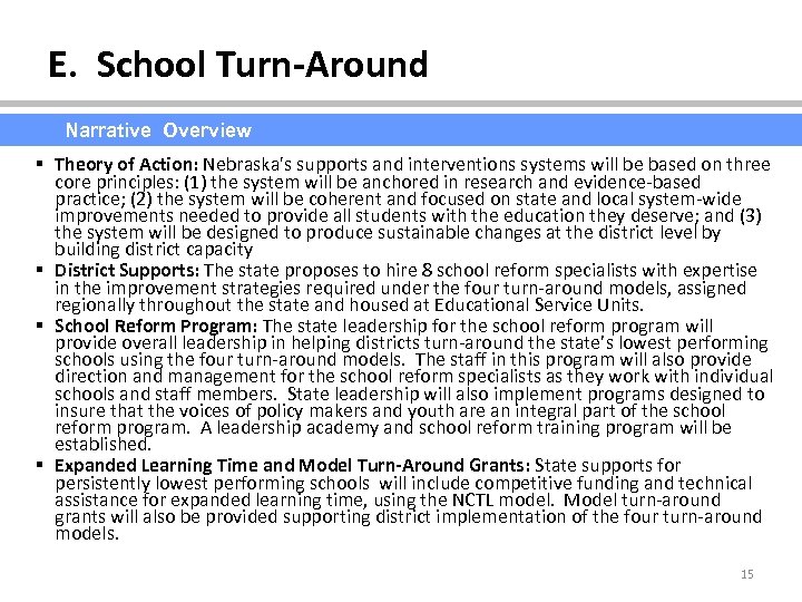 E. School Turn-Around Narrative Overview § Theory of Action: Nebraska's supports and interventions systems