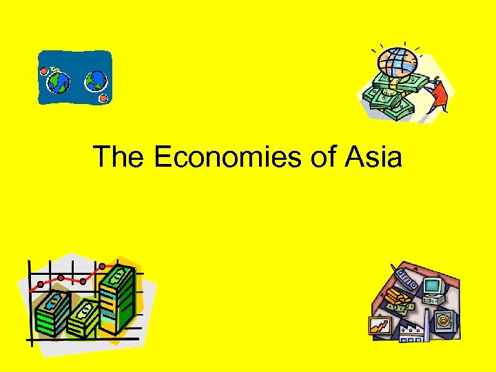 The Economies of Asia 