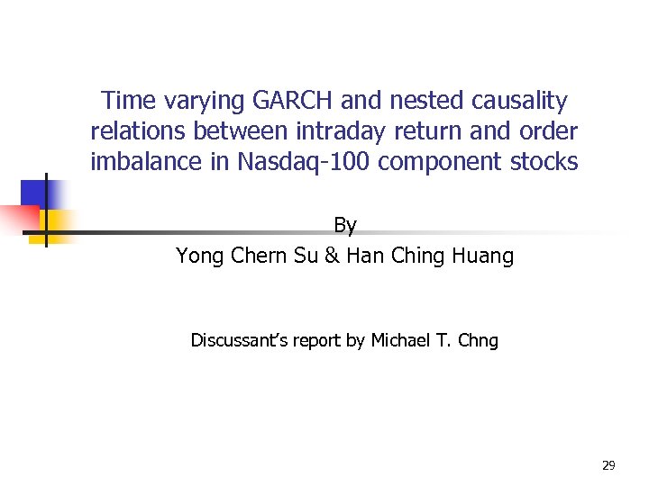 Time varying GARCH and nested causality relations between intraday return and order imbalance in