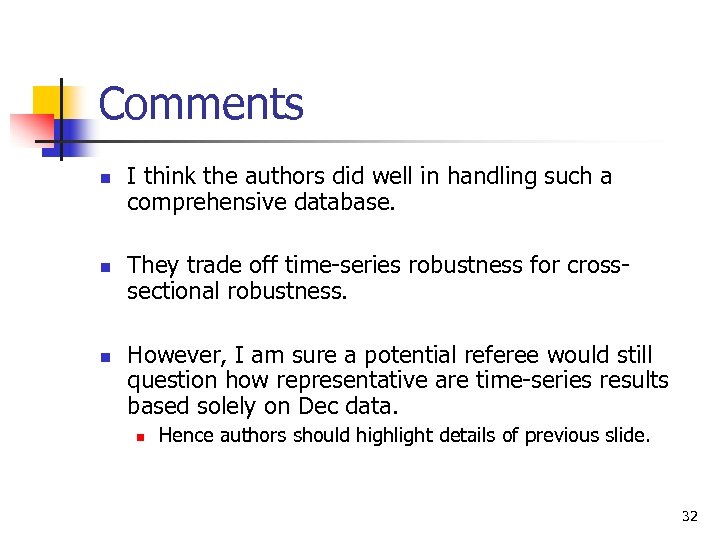 Comments n n n I think the authors did well in handling such a