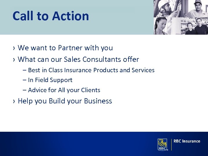 Call to Action › We want to Partner with you › What can our