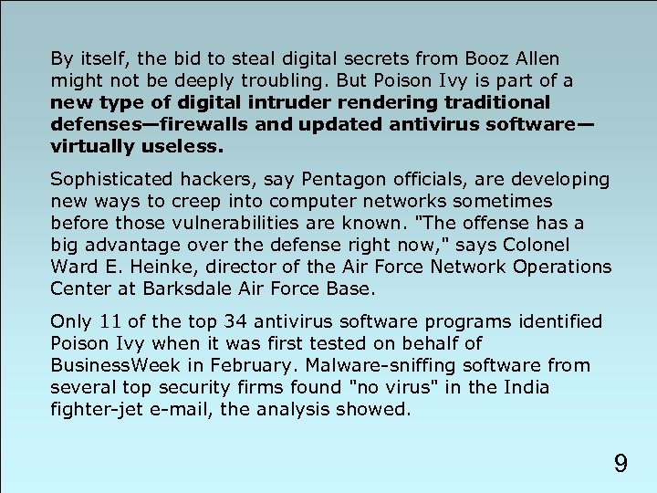 By itself, the bid to steal digital secrets from Booz Allen might not be