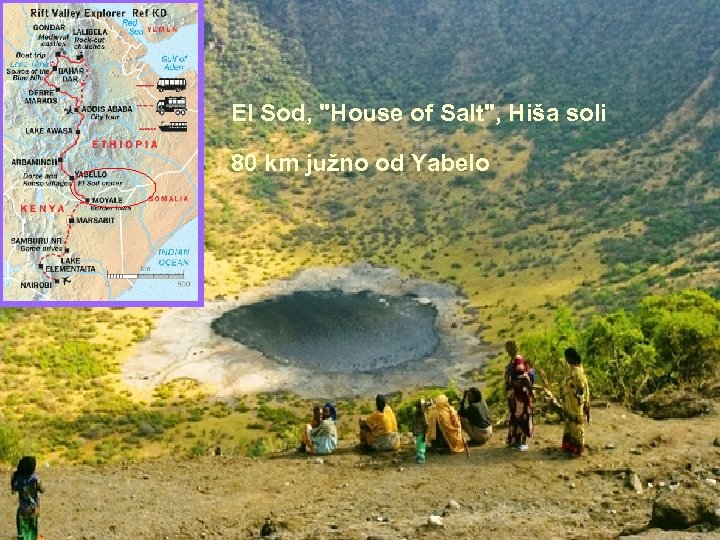 El Sod, "House of Salt", Hiša soli 80 km južno od Yabelo 