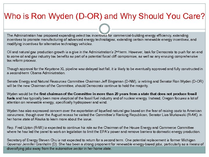 Who is Ron Wyden (D-OR) and Why Should You Care? The Administration has proposed
