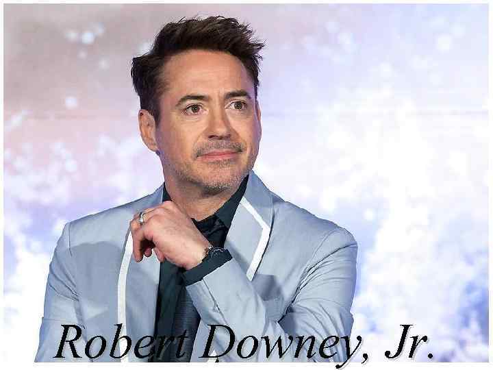 Robert Downey, Jr. 