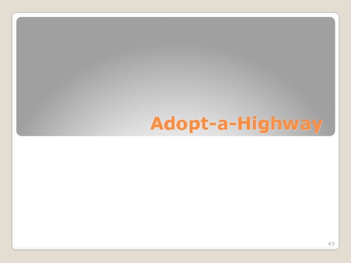 Adopt-a-Highway 43 