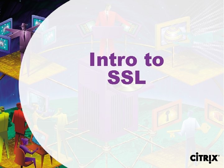Intro to SSL 