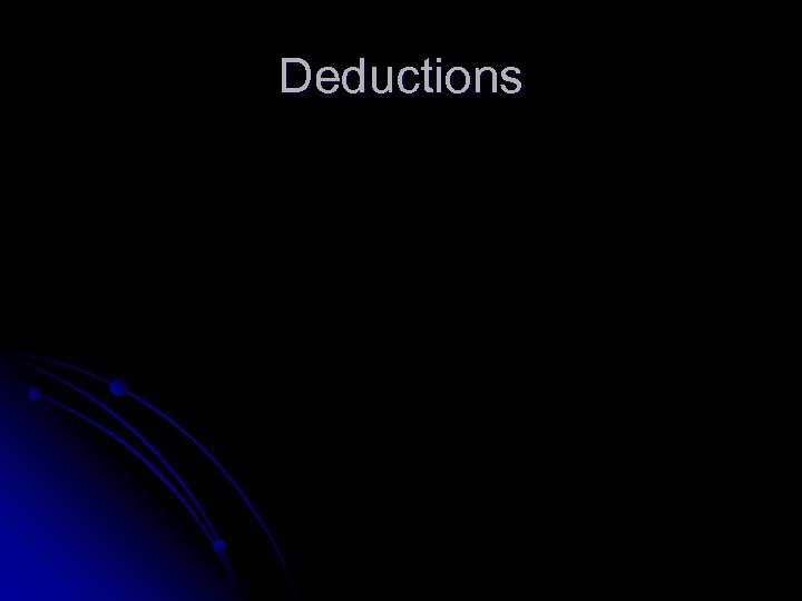 Deductions 