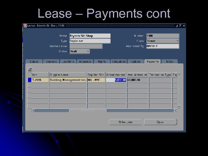 Lease – Payments cont 