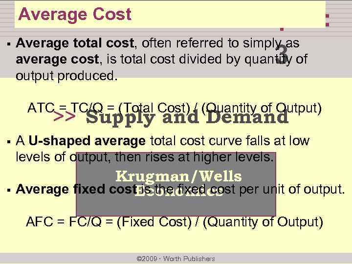 Average Cost § chapter: Average total cost, often referred to simply as average cost,