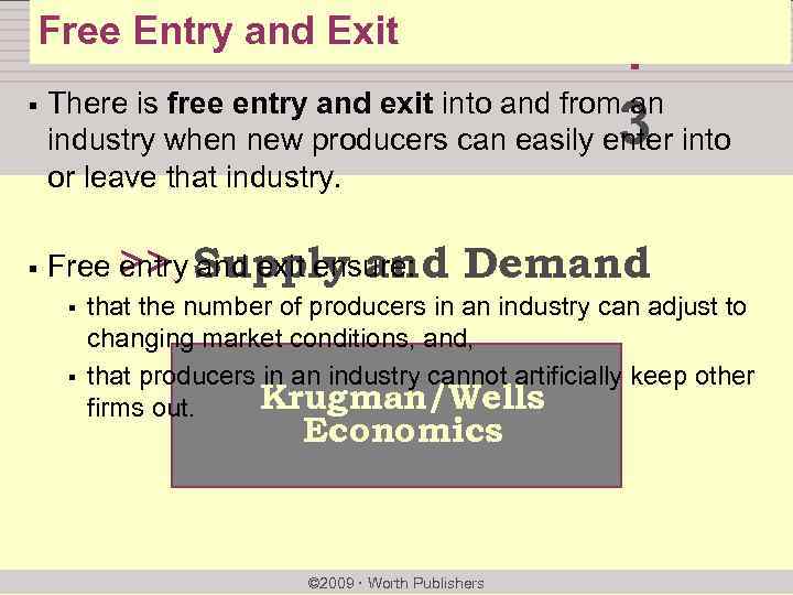 Free Entry and Exit § § chapter: There is free entry and exit into