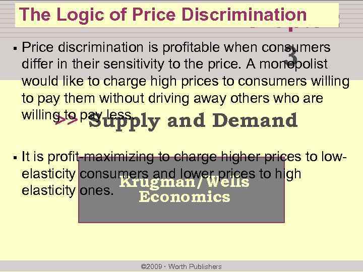 The Logic of Price Discrimination chapter: § Price discrimination is profitable when consumers differ