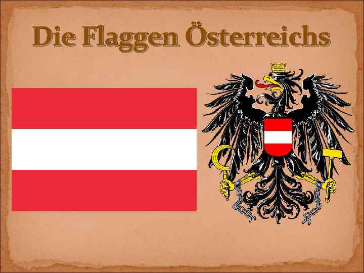 Die Flaggen Österreichs 