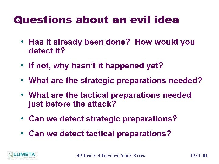 Questions about an evil idea • Has it already been done? How would you