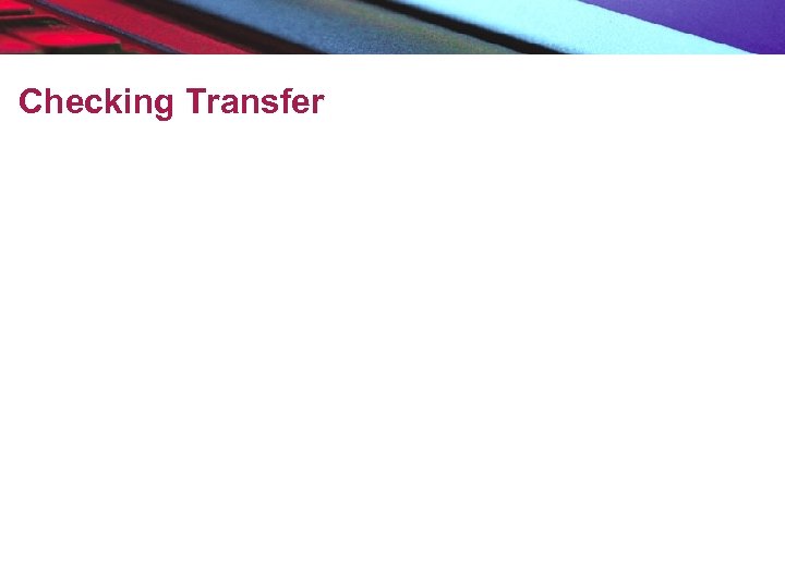 Checking Transfer 