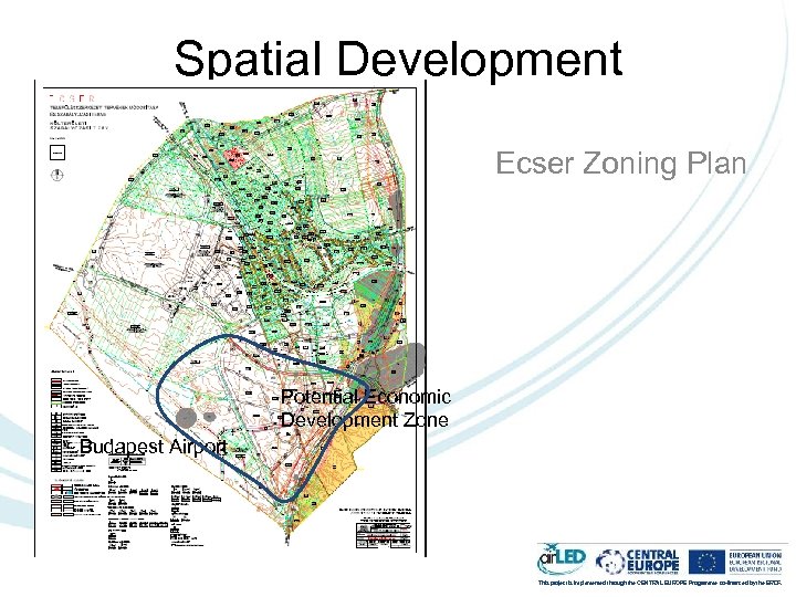 Spatial Development Ecser Zoning Plan Potential Economic Development Zone Budapest Airport This project is