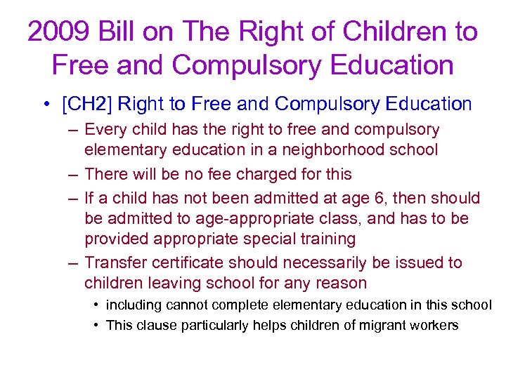 2009 Bill on The Right of Children to Free and Compulsory Education • [CH