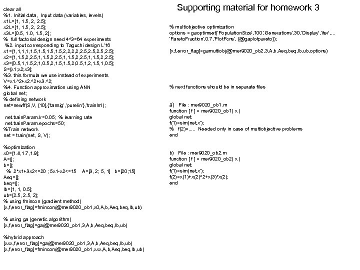 clear all %1. Initial data, Input data (variables, levels) x 1 L=[1, 1. 5,
